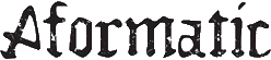 Click here for the official Aformatic website