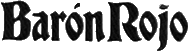 Click here for the official Baron Rojo website