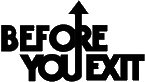 Click here for the official Before You Exit website