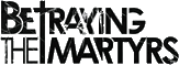 Click here for the official Betraying the Martyrs website