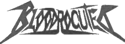 Click here for the official Bloodrocuted website