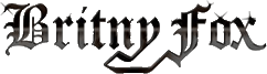 Click here for the official Britny Fox website