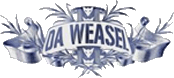 Click here for the official Da Weasel website