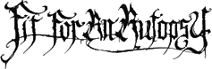 Click here for the official Fit For An Autopsy website