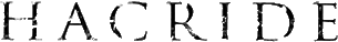 Click here for the official Hacride website
