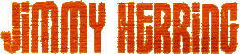 Click here for the official Jimmy Herring website