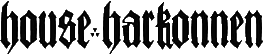 Click here for the official The House Harkonnen website