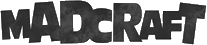 Click here for the official Madcraft website