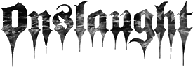 Click here for the official Onslaught website