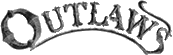 Click here for the official The Outlaws website