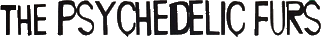 Click here for the official The Psychedelic Furs website
