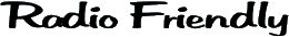 Click here for the official Radio Friendly website