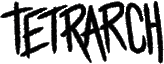 Click here for the official Tetrarch website