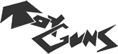 Click here for the official Toy Guns website