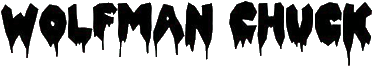 Click here for the official Wolfman Chuck website