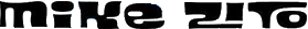 Click here for the official Mike Zito website